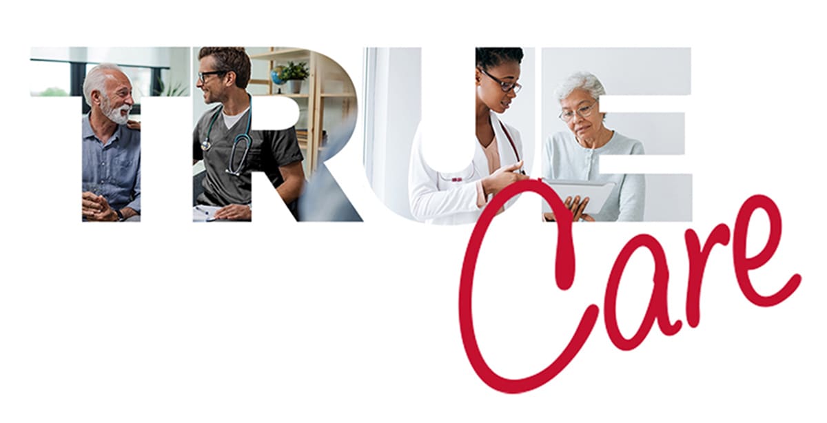 Wilmington Health True Care campaign